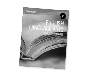 Discover!_Product_ELA_Grade2_Assessment_2025_HD Discover! ELA Grade 2 Assessment Booklet