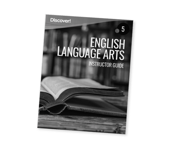 Discover! ELA 5: Instructor Guide