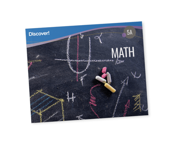 Discover! Math 5A: Student Worktext