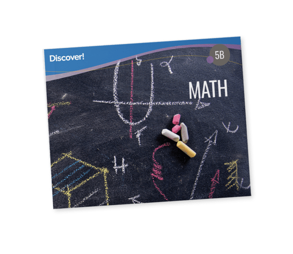Discover! Math 5B: Student Worktext