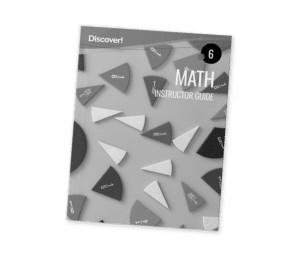 Discover!_Product_Math_Grade6_IG_2025_HD Discover! Math 6: Instructor Guide