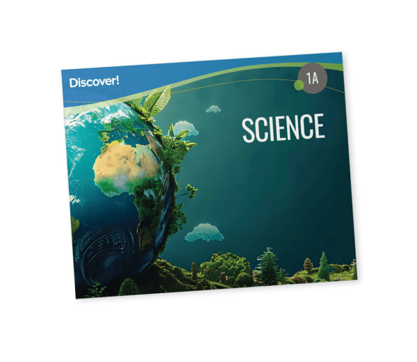 Discover!_Product_Science_Grade1_A_2025 Discover! Science 1A: Student Worktext