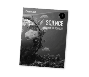 Discover! Science Grade 1 Assessment Booklet