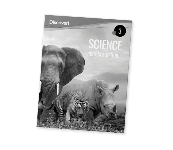 Discover! Science 3: Instructor Guide