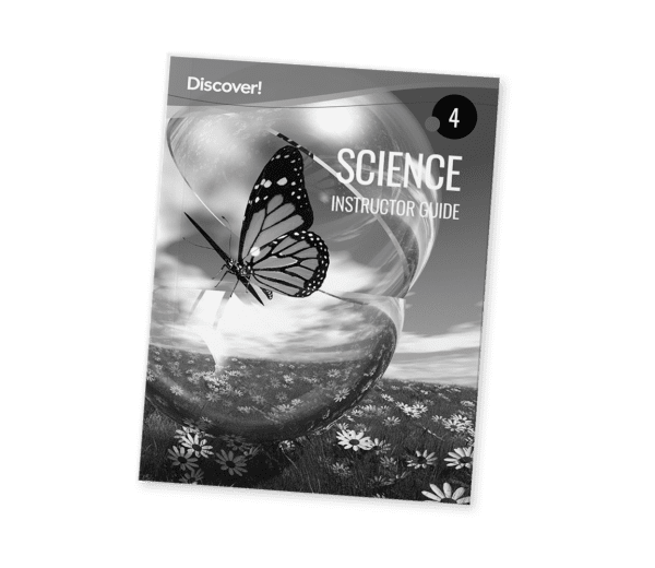 Discover! Science 4: Instructor Guide