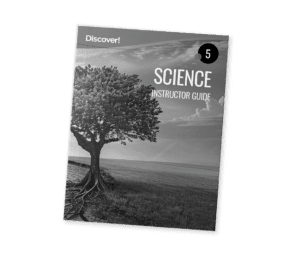 Discover! Science 5: Instructor Guide