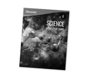 Discover!_Product_Science_Grade6_IG_2025 Discover! Science 6: Instructor Guide