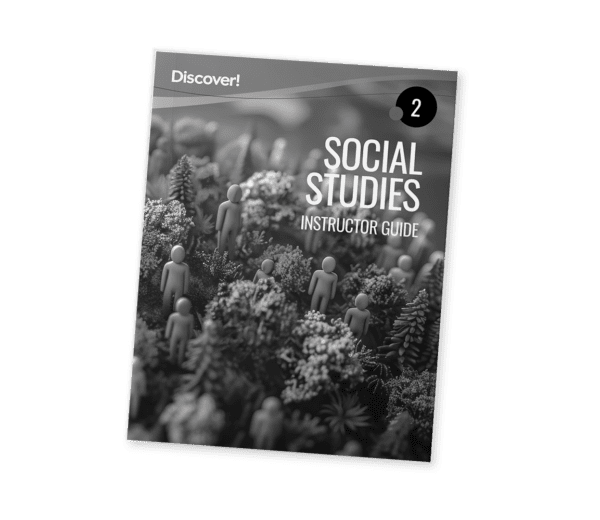 Discover! Social Studies 2: Instructor Guide