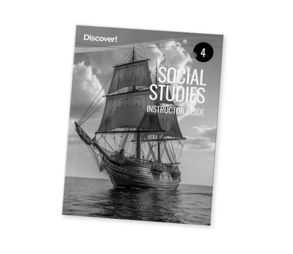 Discover! Social Studies 4: Instructor Guide