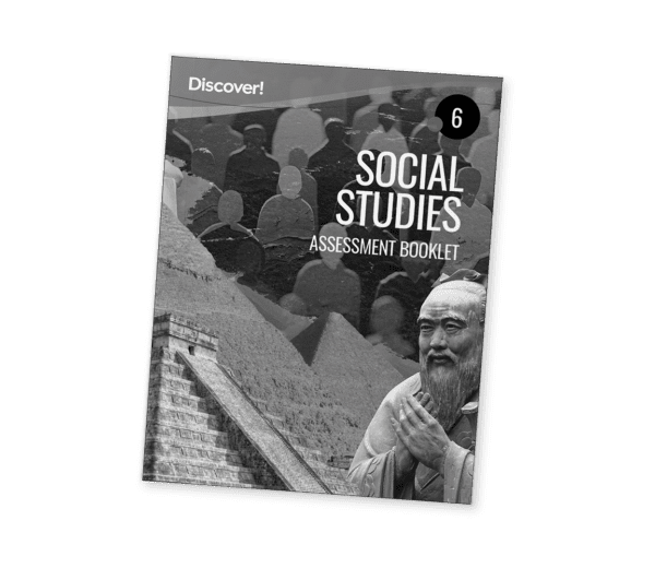 Discover! Social Studies Grade 6 Assessment Booklet
