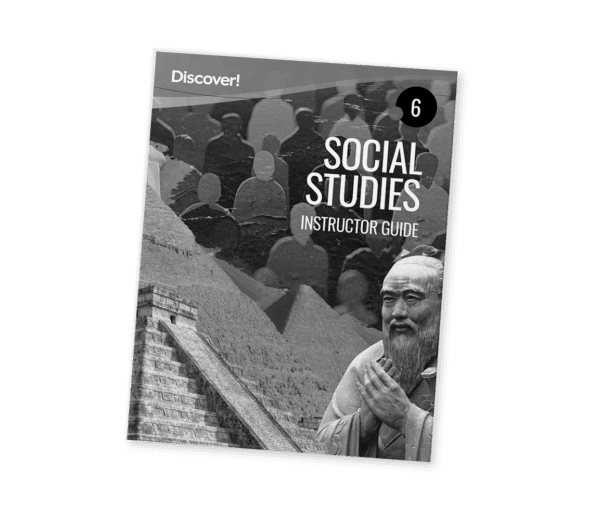 Discover! Social Studies 6: Instructor Guide