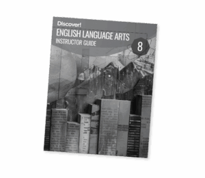 Discover_Product_ELA8_InstructorGuide_2025_HD Discover! ELA 8: Instructor Guide