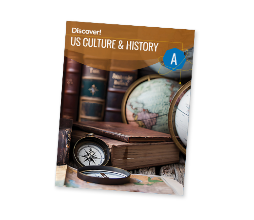 Discover_Product_Gr7&8_US-culture_A_2025 Discover! MS US Culture & History to 1865 Worktext A