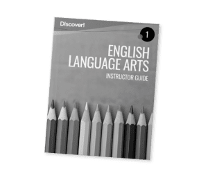 Discover! ELA 1: Instructor Guide