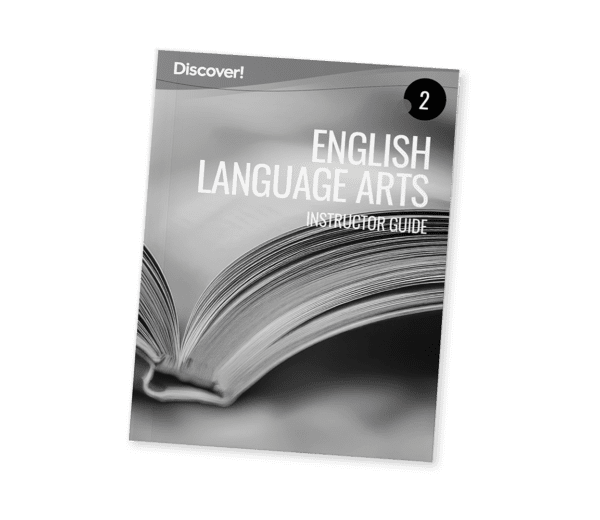 Discover! ELA 2: Instructor Guide