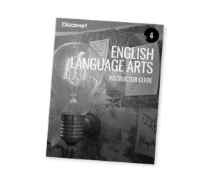 Discover! ELA 4: Instructor Guide