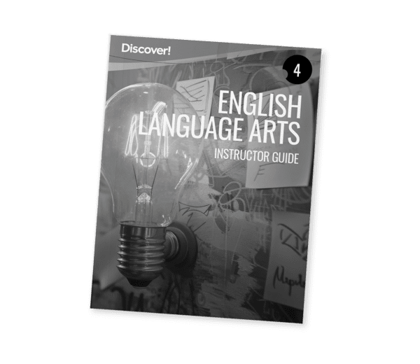 Discover! ELA 4: Instructor Guide