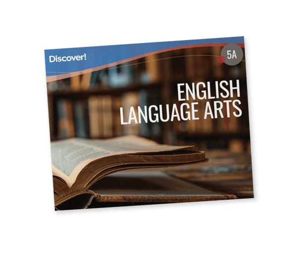Discover! ELA 5A: Student Worktext