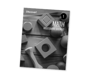 Discover! Math Grade 1 Assessment Booklet