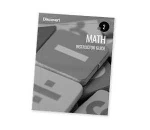 Discover! Math 2: Instructor Guide