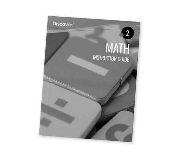 Discover! Math 2: Instructor Guide