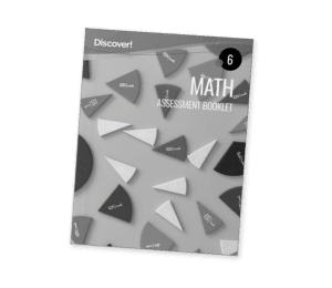 Discover! Math Grade 6 Assessment Booklet