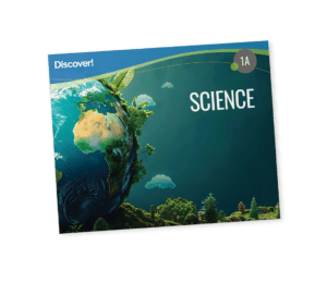 Discover! Science 1A: Student Worktext