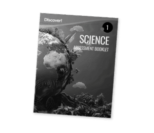 Discover! Science Grade 1 Assessment Booklet