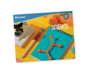 Discover! Science 2B: Student Worktext