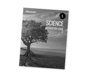 Discover! Science 5: Instructor Guide