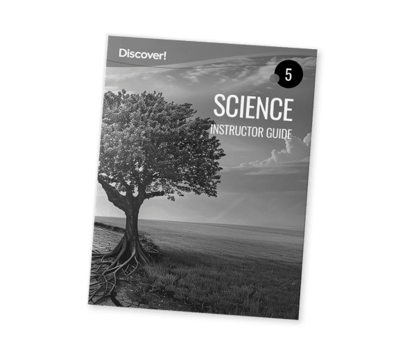 Discover! Science 5: Instructor Guide