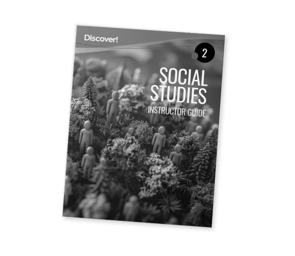 Discover! Social Studies 2: Instructor Guide