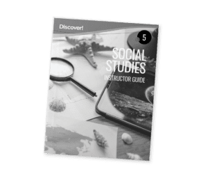 Discover! Social Studies 5: Instructor Guide