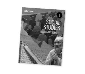 Discover! Social Studies Grade 6 Assessment Booklet