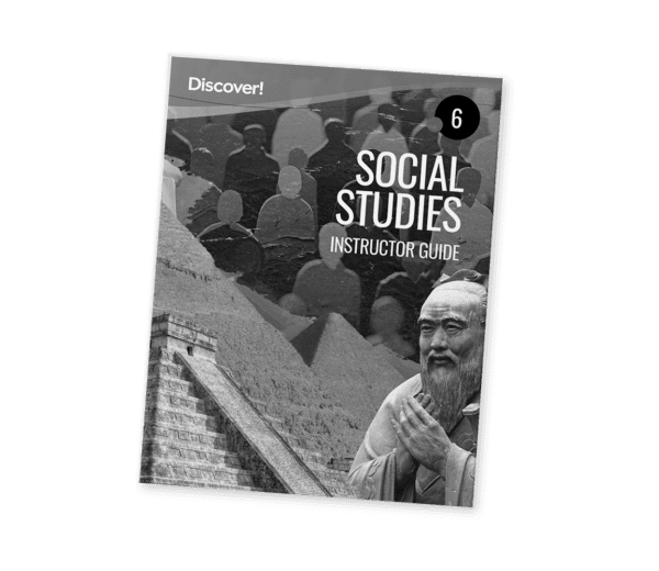 Discover! Social Studies 6: Instructor Guide