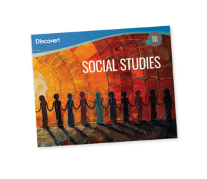 Discover! Social Studies 1B: Student Worktext