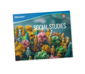 Discover! Social Studies 2B: Student Worktext