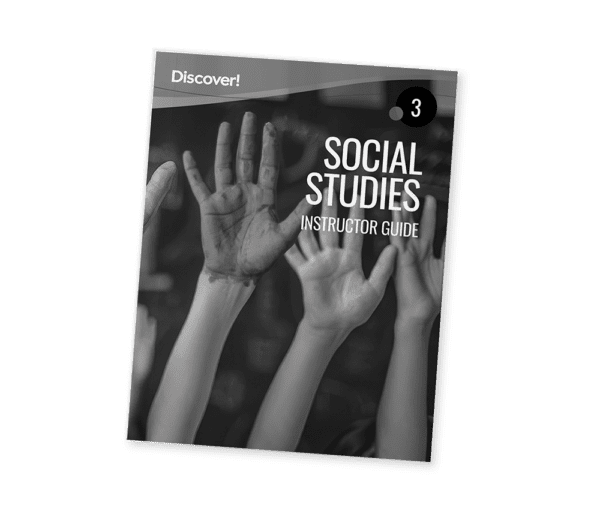 Discover! Social Studies 3: Instructor Guide
