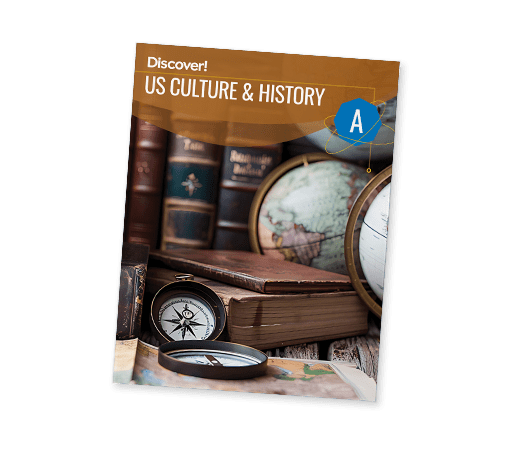 Discover! MS US Culture & History to 1865 Worktext A