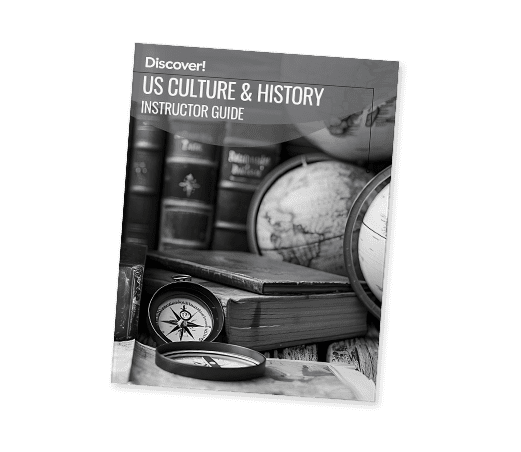 Discover! MS US Culture & History to 1865 Instructor Guide